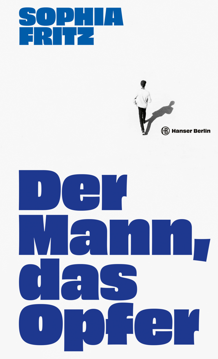 Buchcover Sophia Fritz: Der Mann, das Opfer