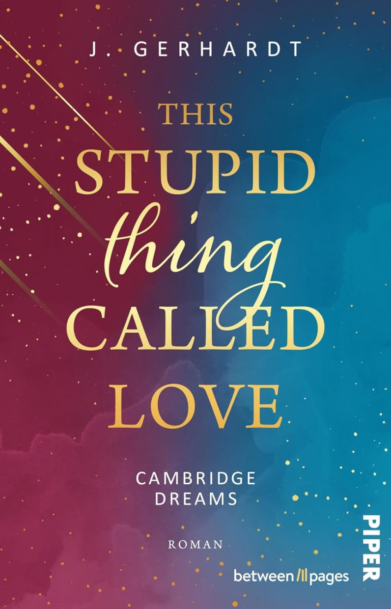 New Adult Romance Lesung mit J. Gerhardt "This stupid Thing called Love"