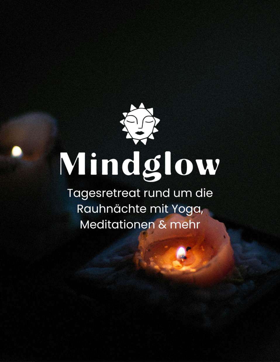 Mindglow Retreats Tagesretreat rund um die Rauhnächte mit Yoga, Meditationen uvm.