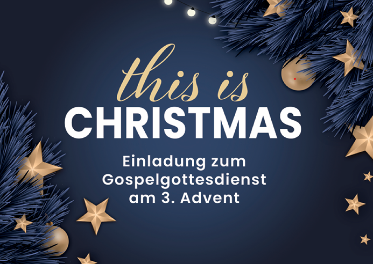 Weihnachtliches Muster mit Text: this is Christmas. Einladung zum Gospelgottesdienst am 3. Advent