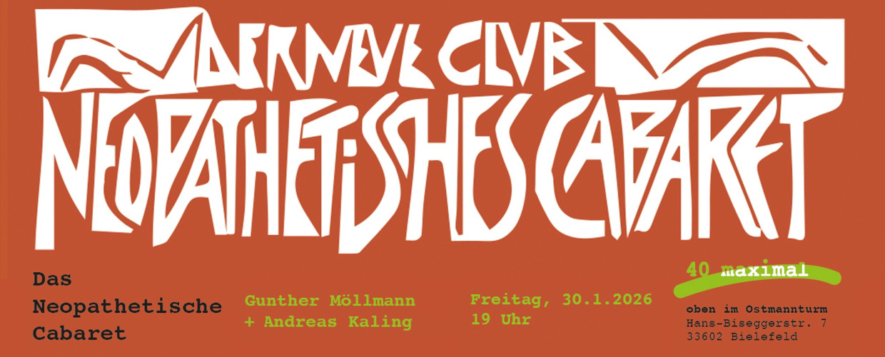 Gunther Möllmann und Andreas Kaling (Saxofon) präsentieren das Neopathetische Cabaret.