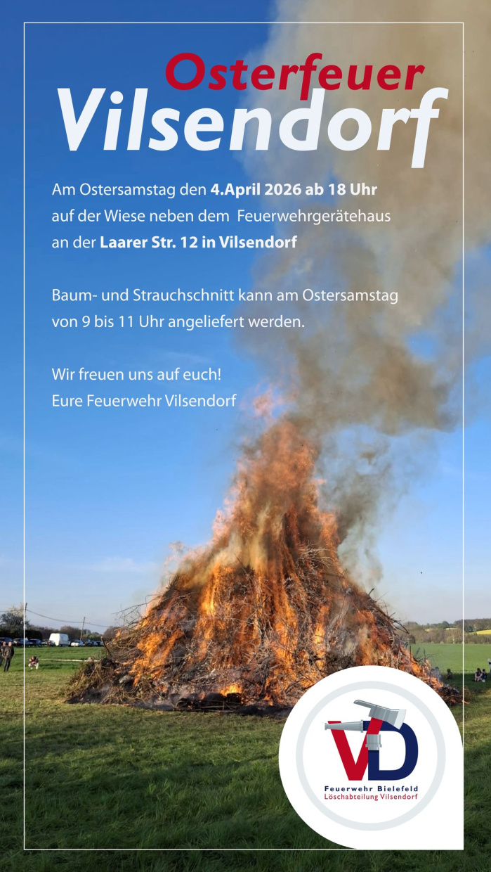 Osterfeuer Vilsendorf, Ostersamtag 18 Uhr, Laarer Str. 12