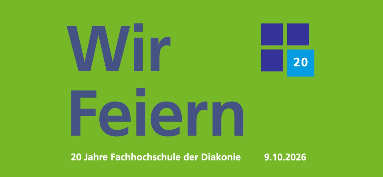 Wir feiern 20 Jahre Fachhochschule der Diakonie.