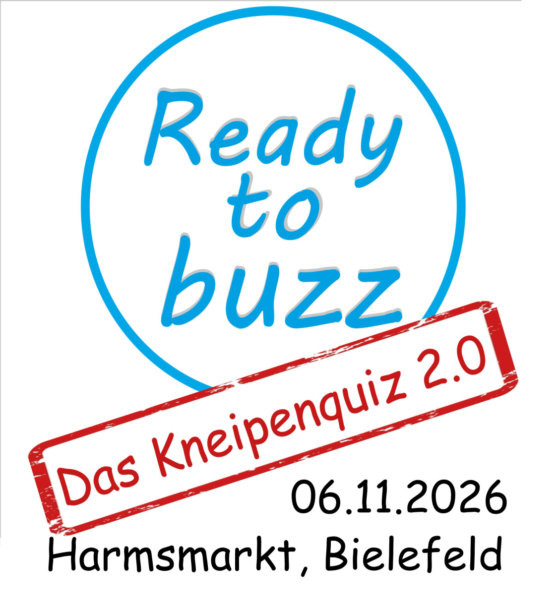 Werbeplakat Ready To Buzz